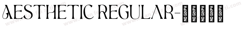 Aesthetic Regular字体转换
